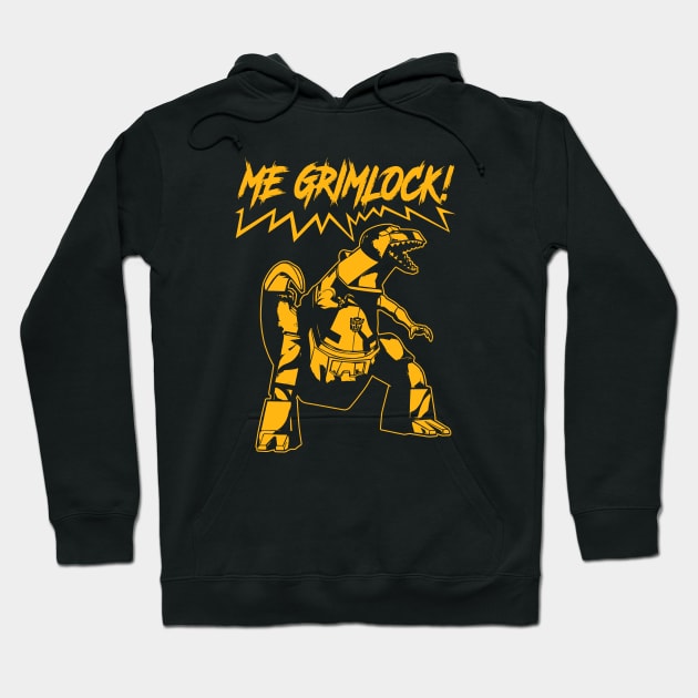 ME GRIMLOCK! Hoodie by ROBZILLA